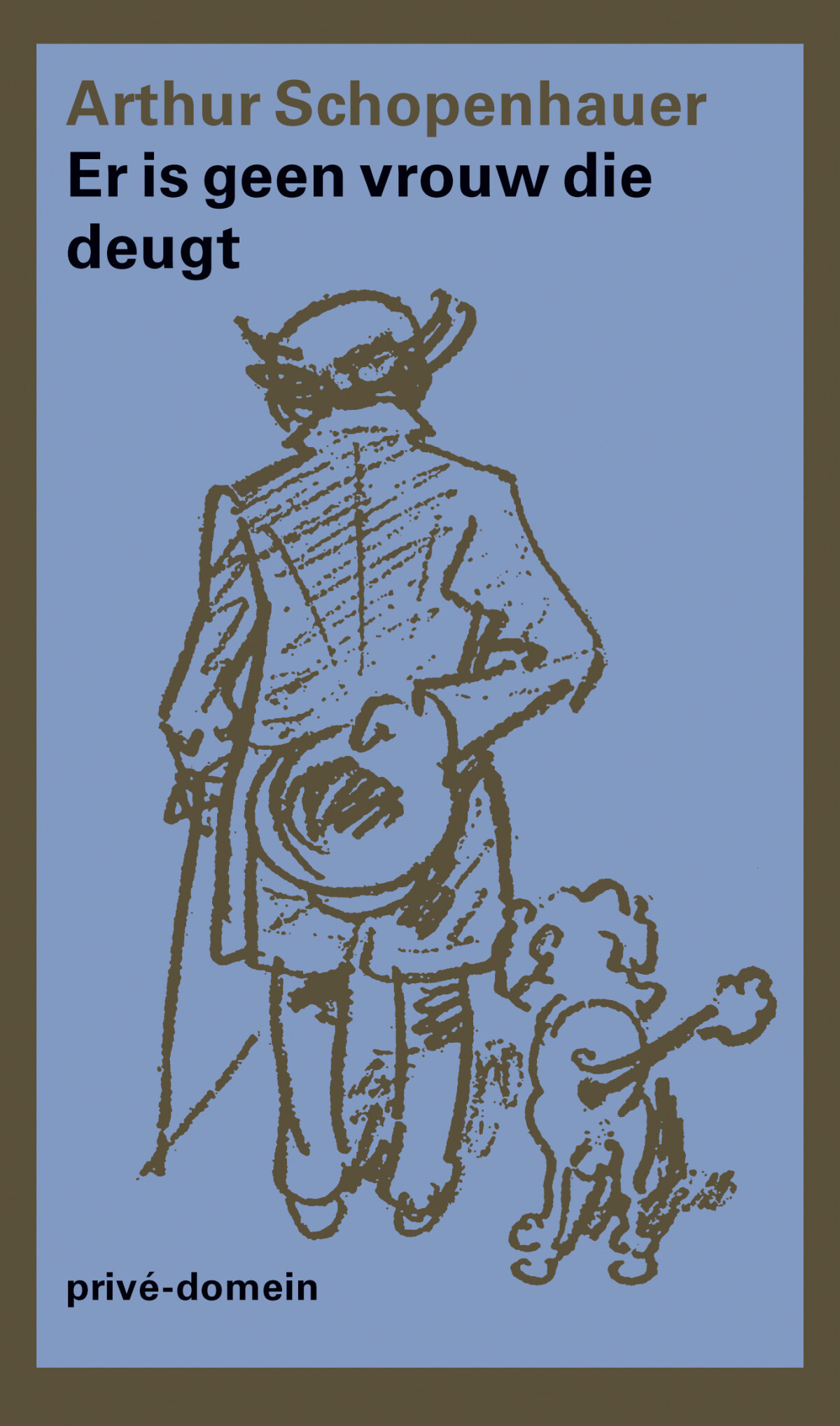 Er is geen vrouw die deugt / Privé-domein / 30