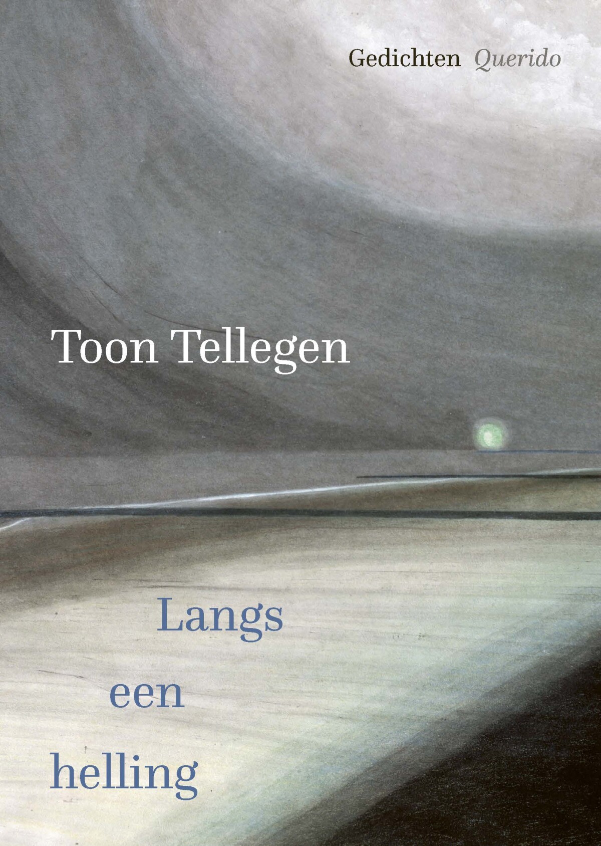 Toon Tellegen Langs Een Helling