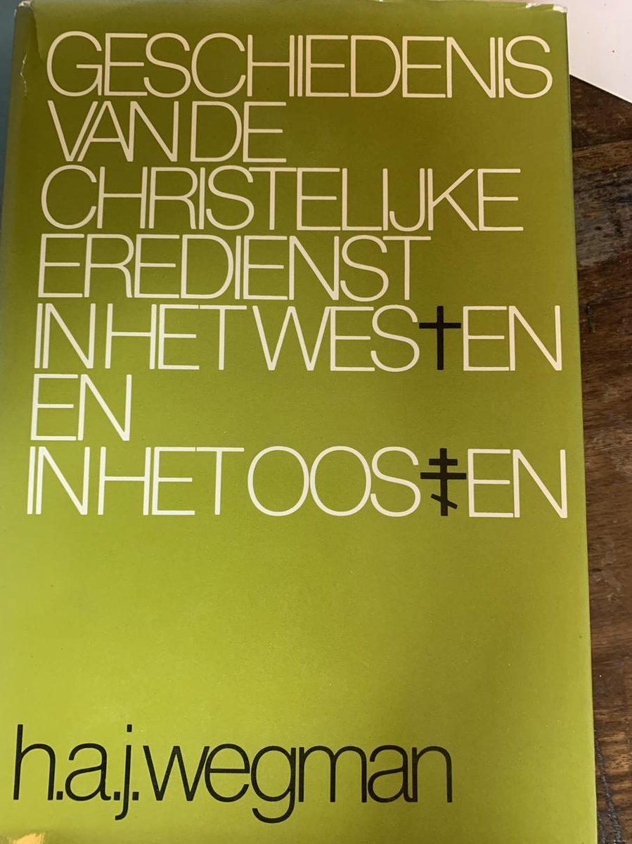 Geschiedenis van de christelijke eredienst in het westen en in het oosten