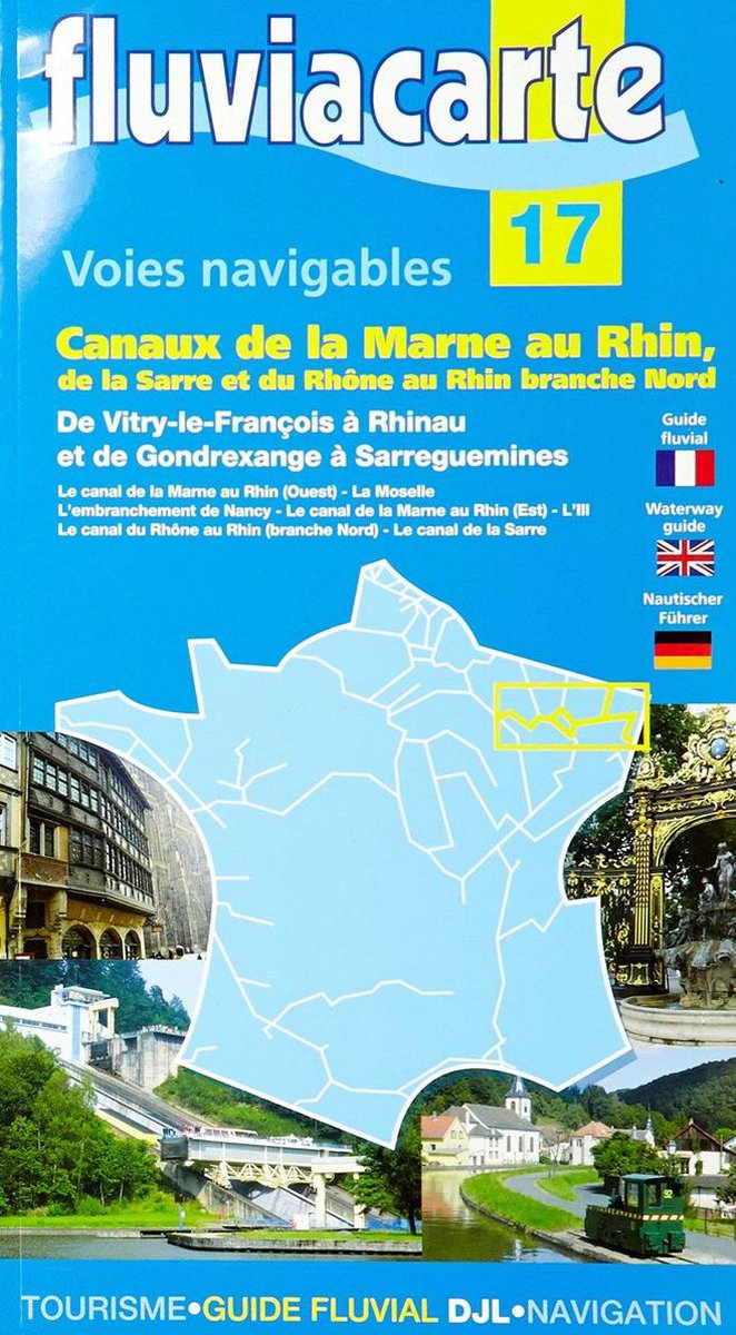 Fluviacarte 17 Canaux de la Marne au Rhin