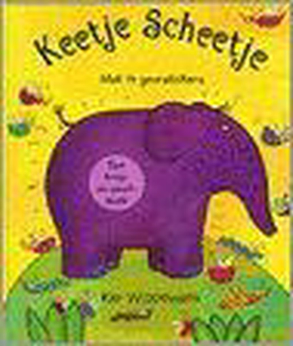 KEETJE SCHEETJE