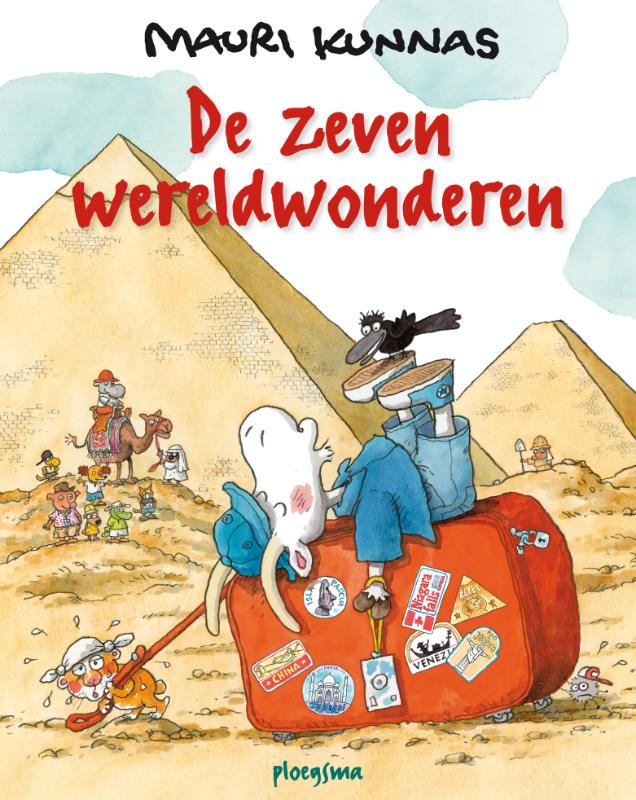 De zeven wereldwonderen / Ploegsma kinder- & jeugdboeken