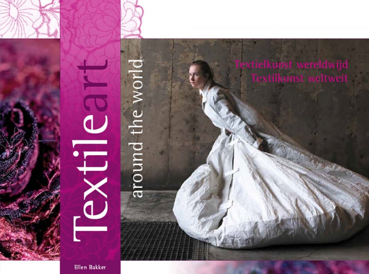 TextileArt around the world - Ellen Bakker