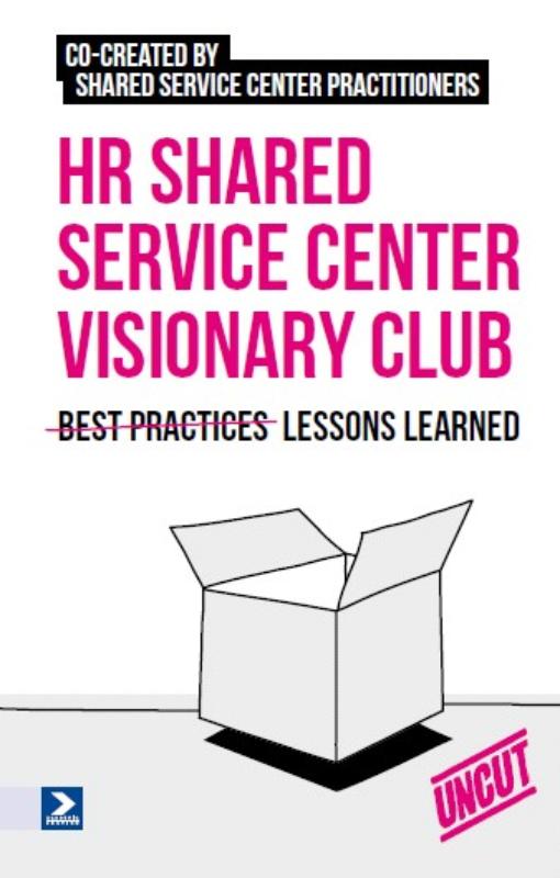 HR Shared Service Center Visionary Club