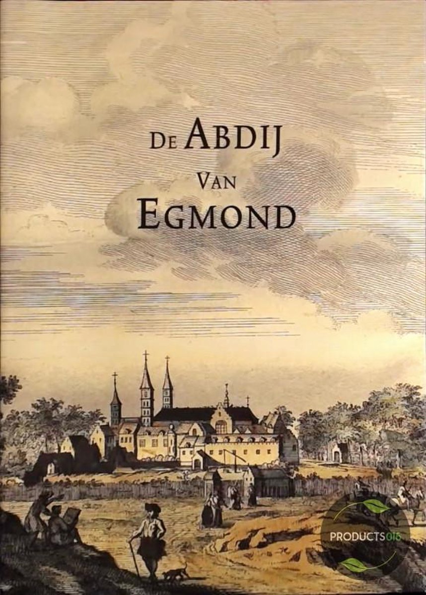 boekenbalie_9789090089171_cover de abdij van Egmond
