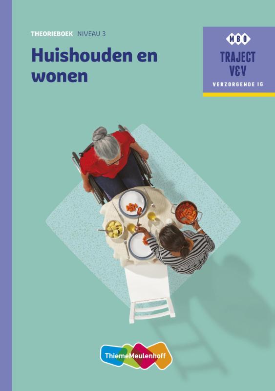 boekenbalie_9789006910186_cover Huishouden en wonen / Niveau 3 / Theorieboek MBO / Traject V&V / 1 G