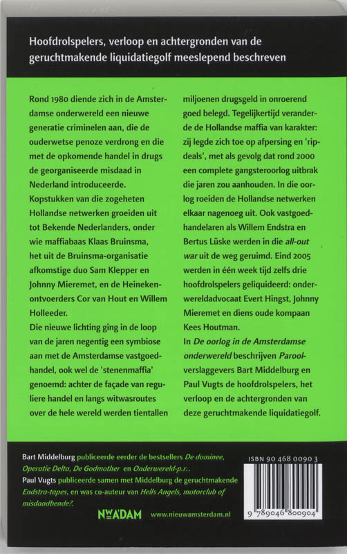 De oorlog in de Amsterdamse onderwereld De oorlog in de Amsterdamse onderwereld achterkant