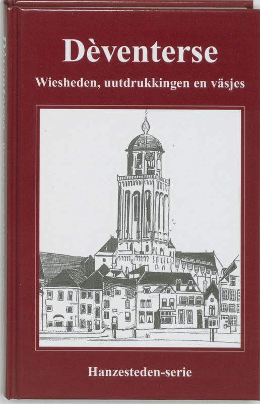 Deventerse Wiesheden, uutdrukkingen en vasjes / Hanzesteden-serie / 1