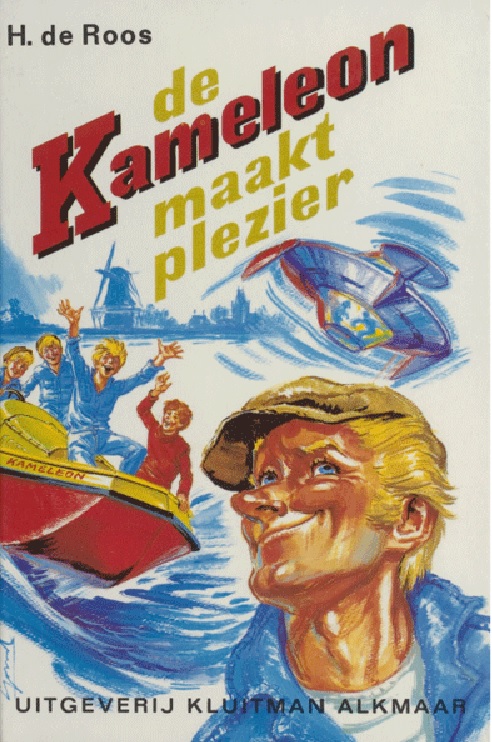 H. de Roos De Kameleon Maakt Plezier / Kameleonserie