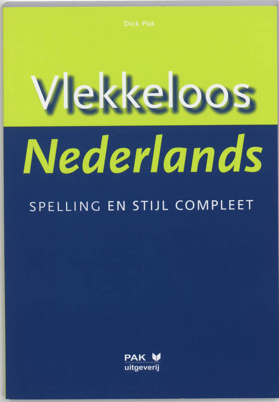 D. Pak Vlekkeloos Nederlands