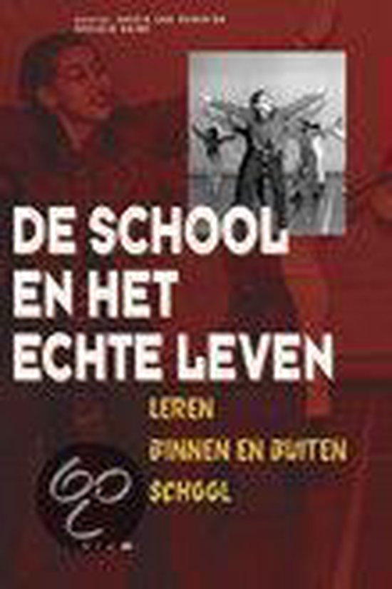 De school en het echte leven