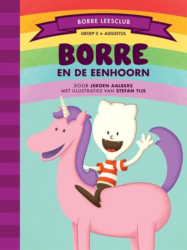 Jeroen Aalbers Borre En De Eenhoorn / Borre Leesclub