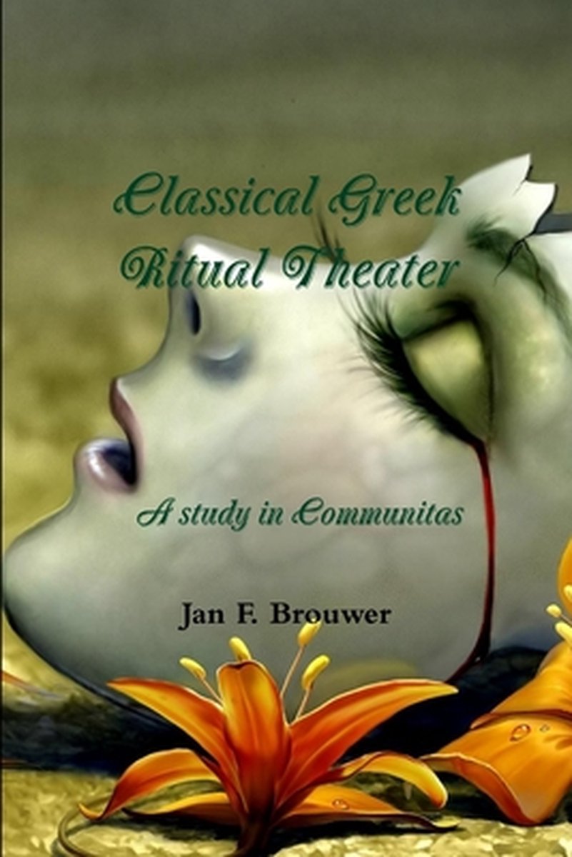 Classical Greek Ritual Theater