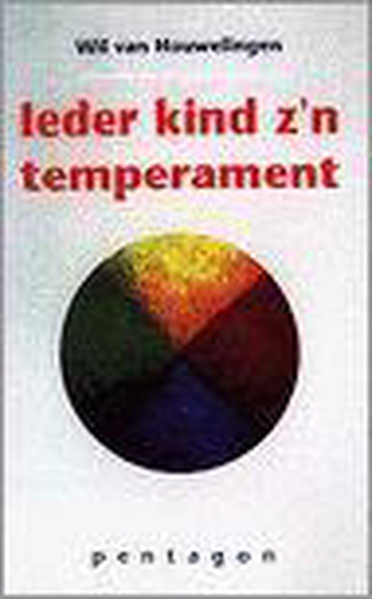 Ieder kind z'n temperament