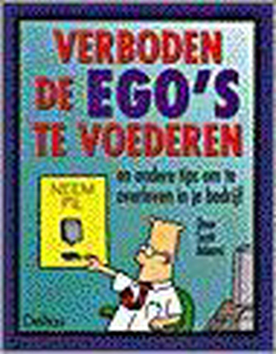 boekenbalie_9789024371433_cover Verboden de ego's te voederen