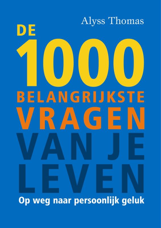 boekenbalie_9789058712660_cover De 1000 belangrijkste vragen van je leven