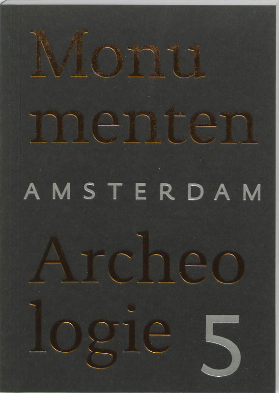 Amsterdam Monumenten & Archeologie / 5