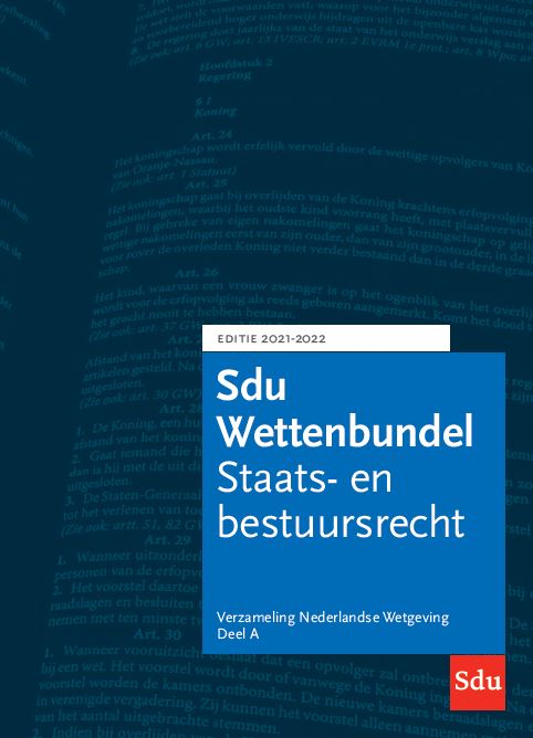 Sdu Wettenbundel 2021-2022 (set a 3 delen) / Educatieve wettenverzameling