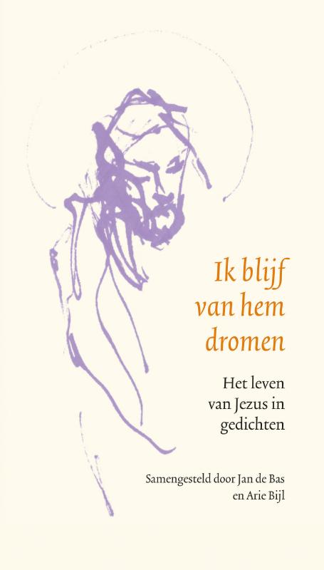Arie Bijl Ik Blijf Van Hem Dromen thumbnail