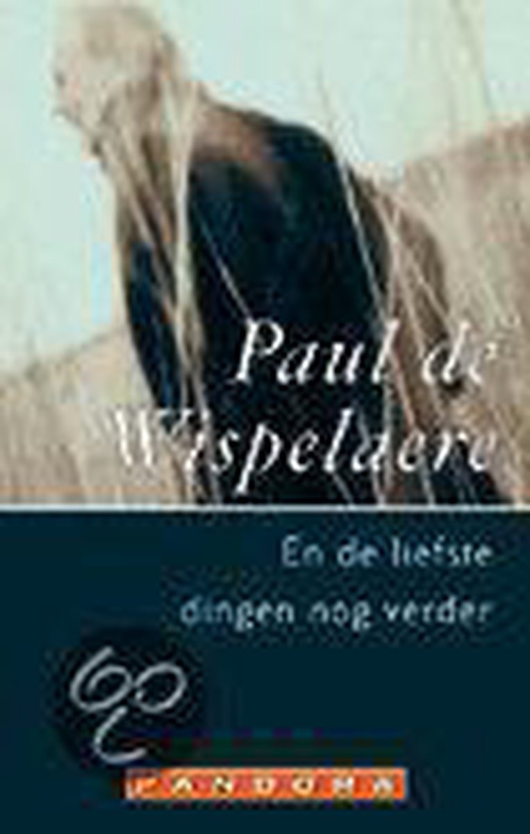 En de liefste dingen nog verder / Pandora literair