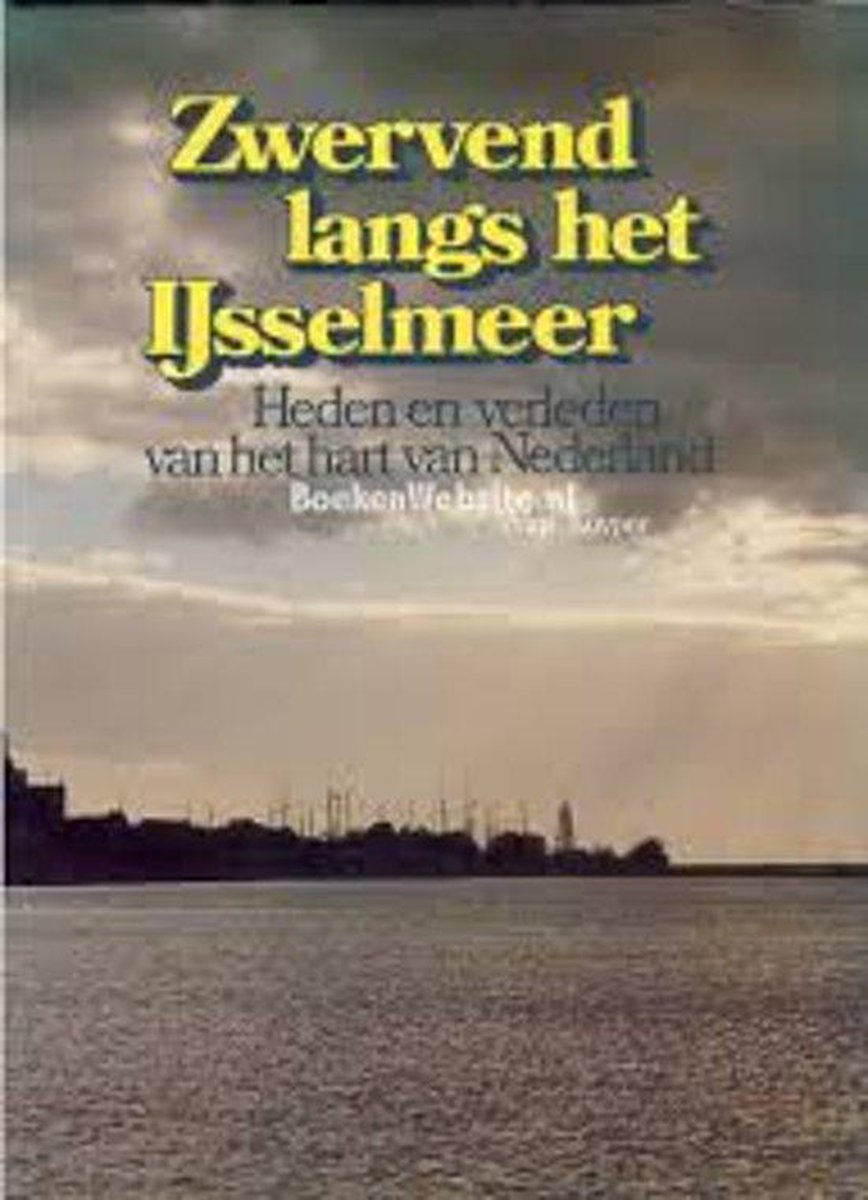 Zwervend langs het Ijsselmeer