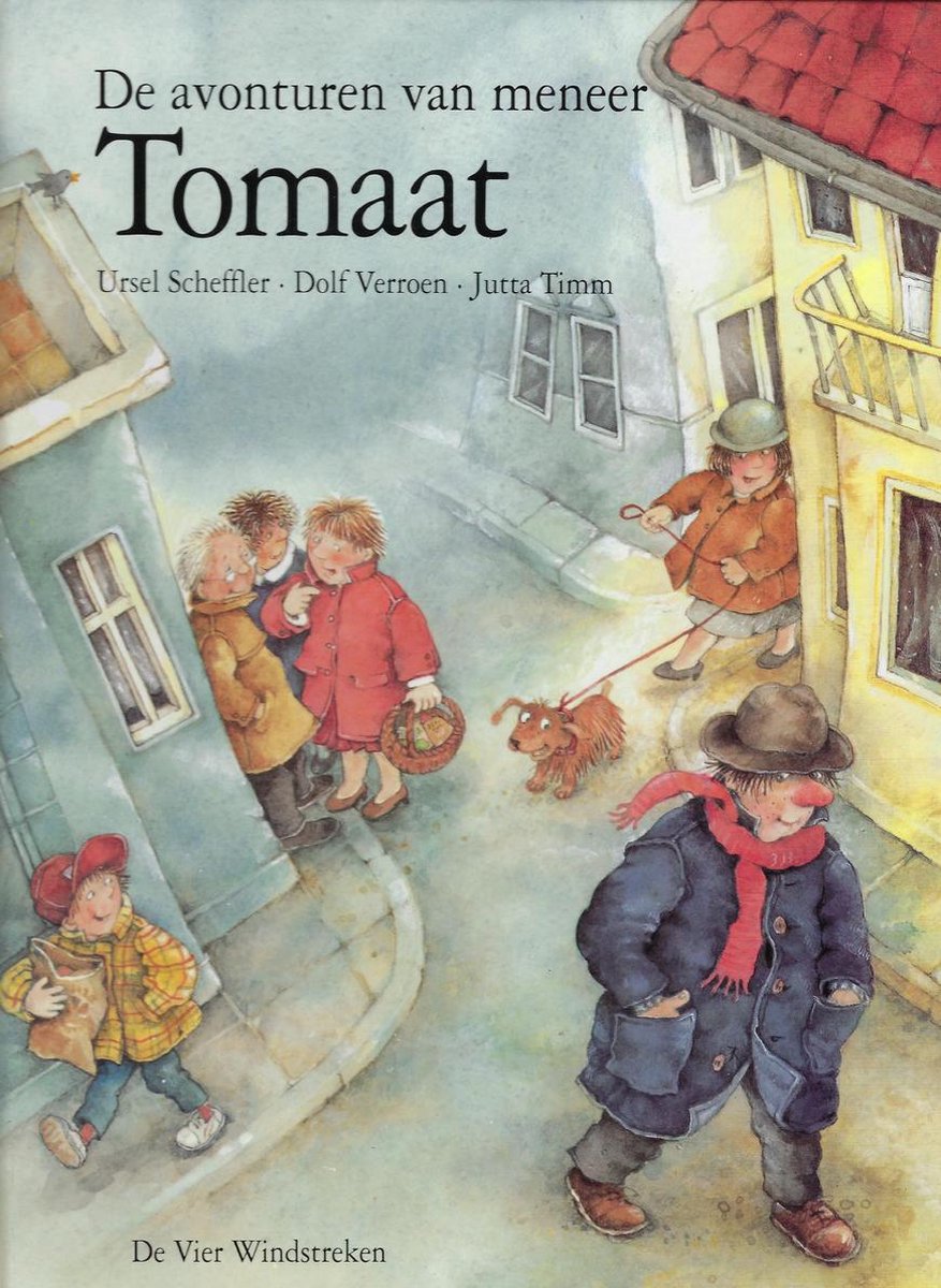 De avonturen van meneer Tomaat / Een Vier Windstreken prentenboek