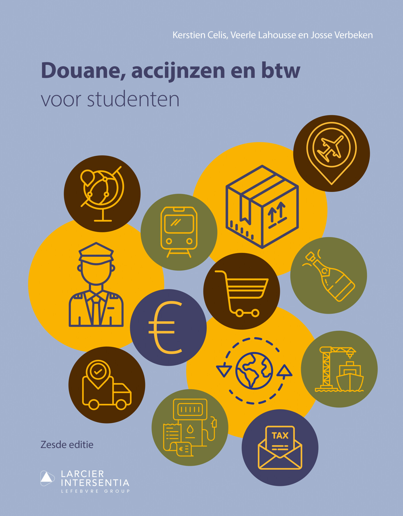 Douane, accijnzen en btw / Logistieke handboeken