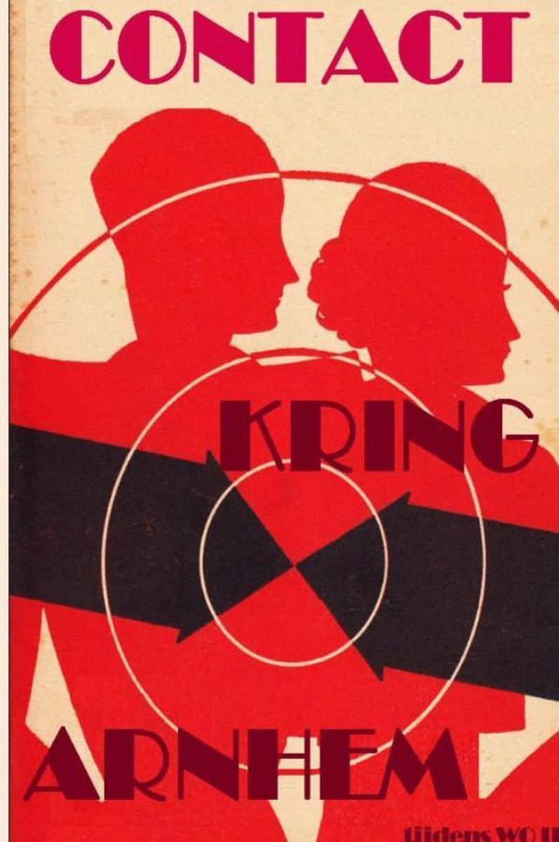 boekenbalie_9789402199741_cover Contact Kring Arnhem tijdens WOII