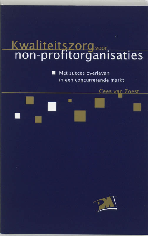 Kwaliteitszorg voor non-profitorganisaties / PM-reeks