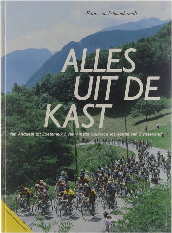 Alles uit de kast - Schoonderwalt