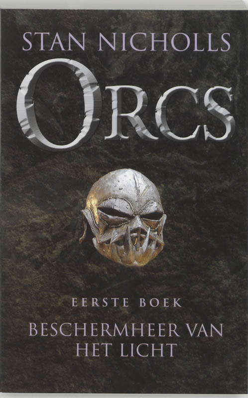 Sally Nicholls Beschermheer Van Het Licht / Orcs / 1