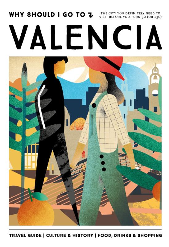 Why Should I Go To Valencia / Why Should I Go To