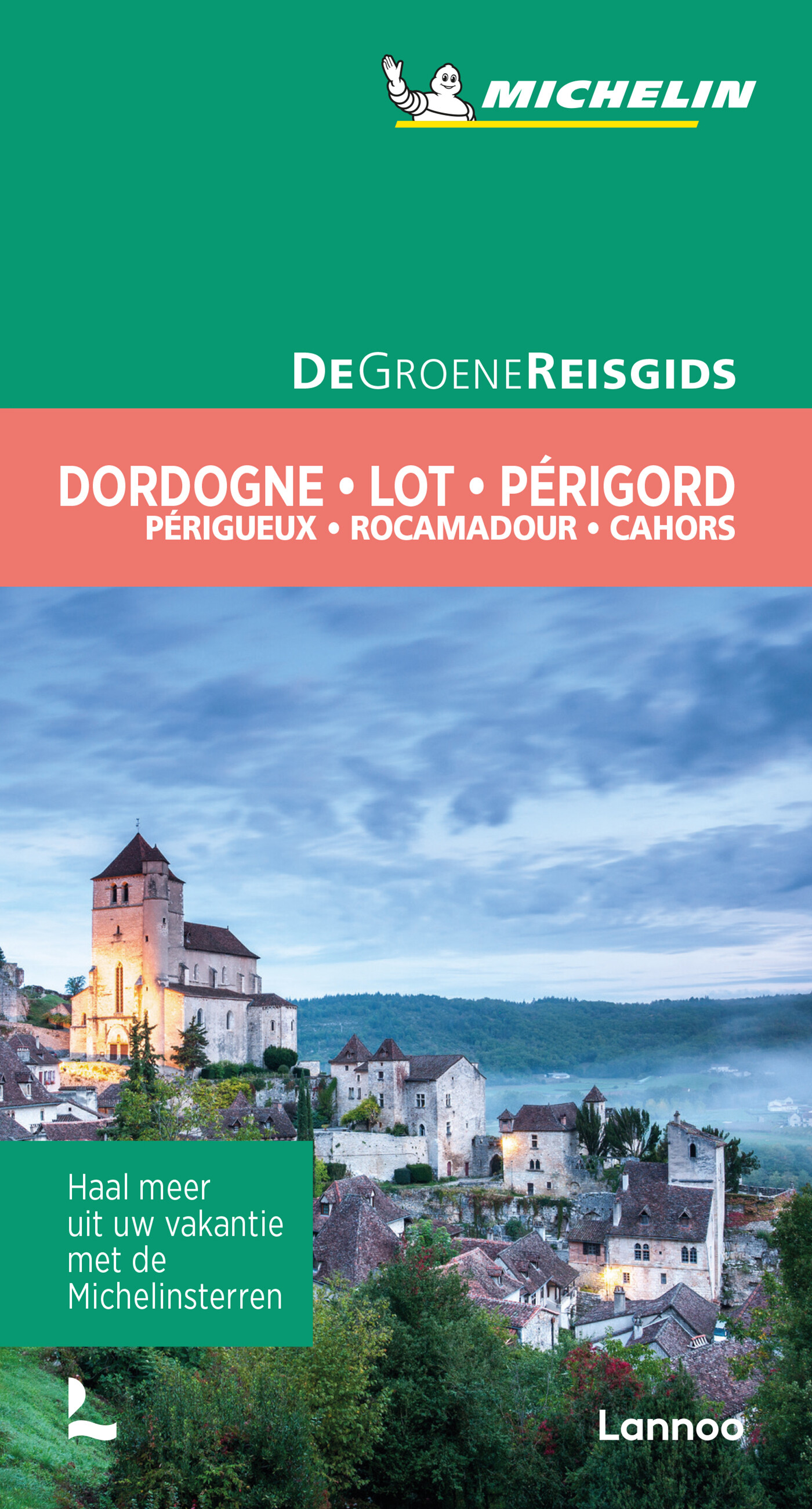 Dordogne/Lot/Périgord / De Groene Reisgids