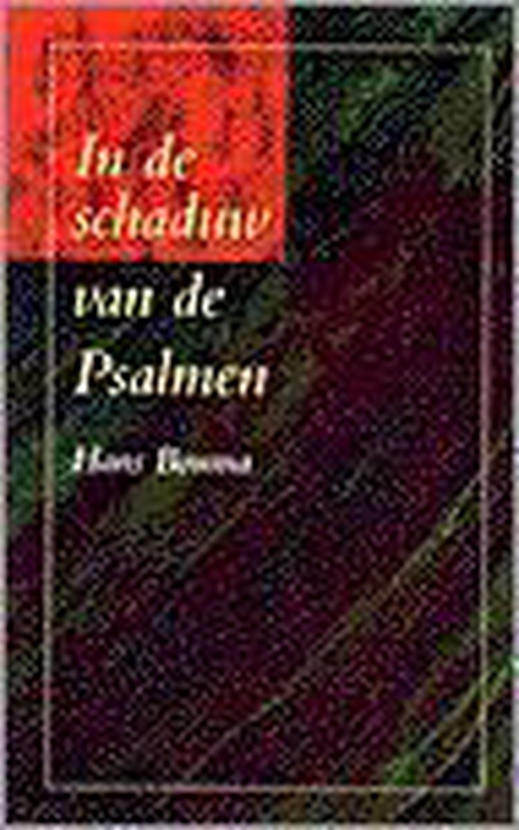 boekenbalie_9789024293896_cover In De Schaduw Van De Psalmen