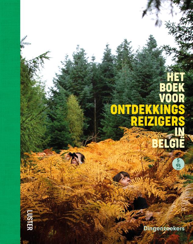 boekenbalie_9789460582813_cover Het boek voor ontdekkingsreizigers in België / Dingenzoekers