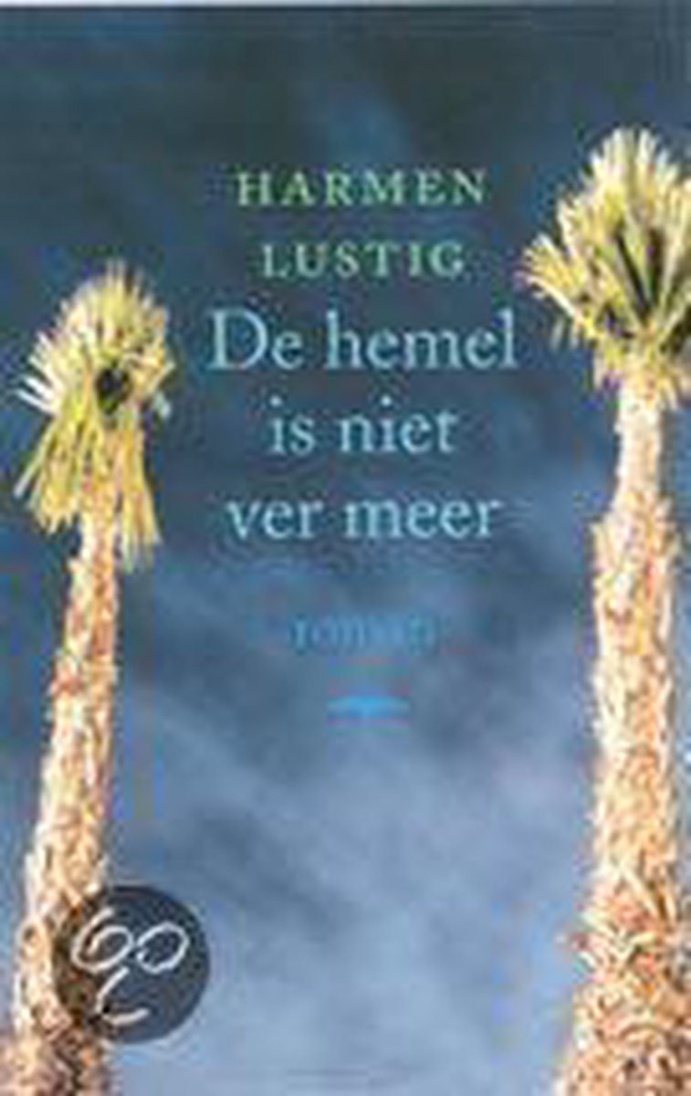 De hemel is niet ver meer