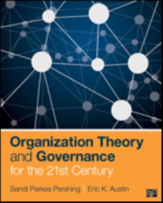 Organization Theory and Governance for the 21st Century