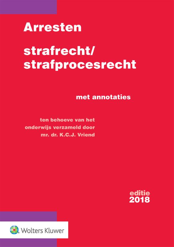boekenbalie_9789013147865_cover Arresten strafrecht en strafprocesrecht 2018