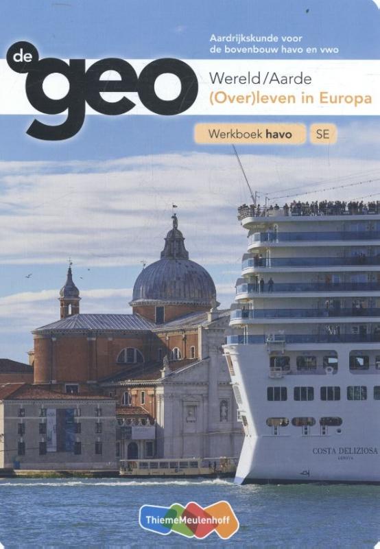 De Geo  - Wereld/Aarde Havo SE Werkboek