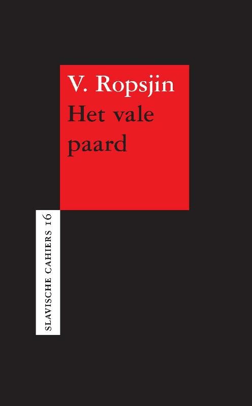 Het vale paard / Slavische Cahiers / 16