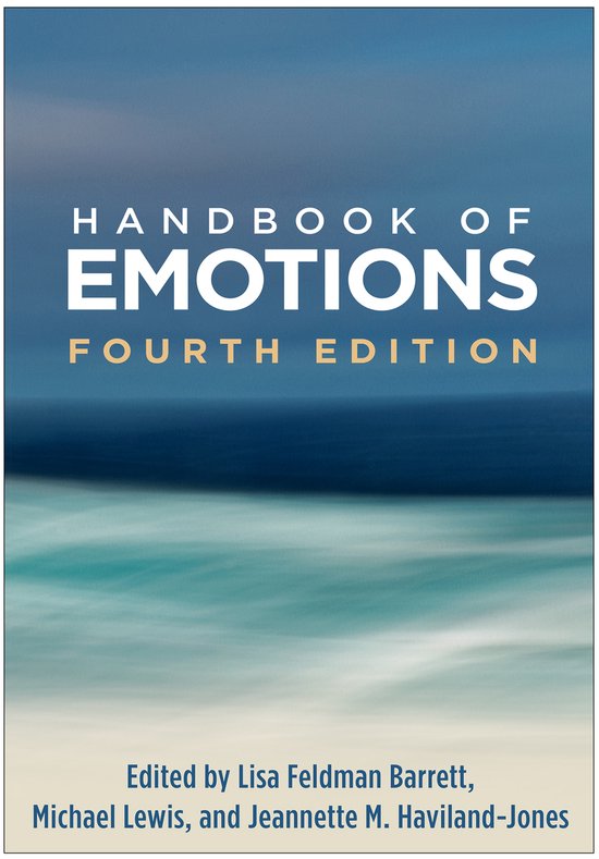 Handbook Of Emotions, Fourth Edition