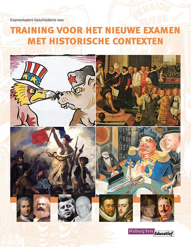 Roen van der Geest Training Voor Het Nieuwe Examen Met Historische Contexten / Leerlingenboek / Examenkatern Vwo