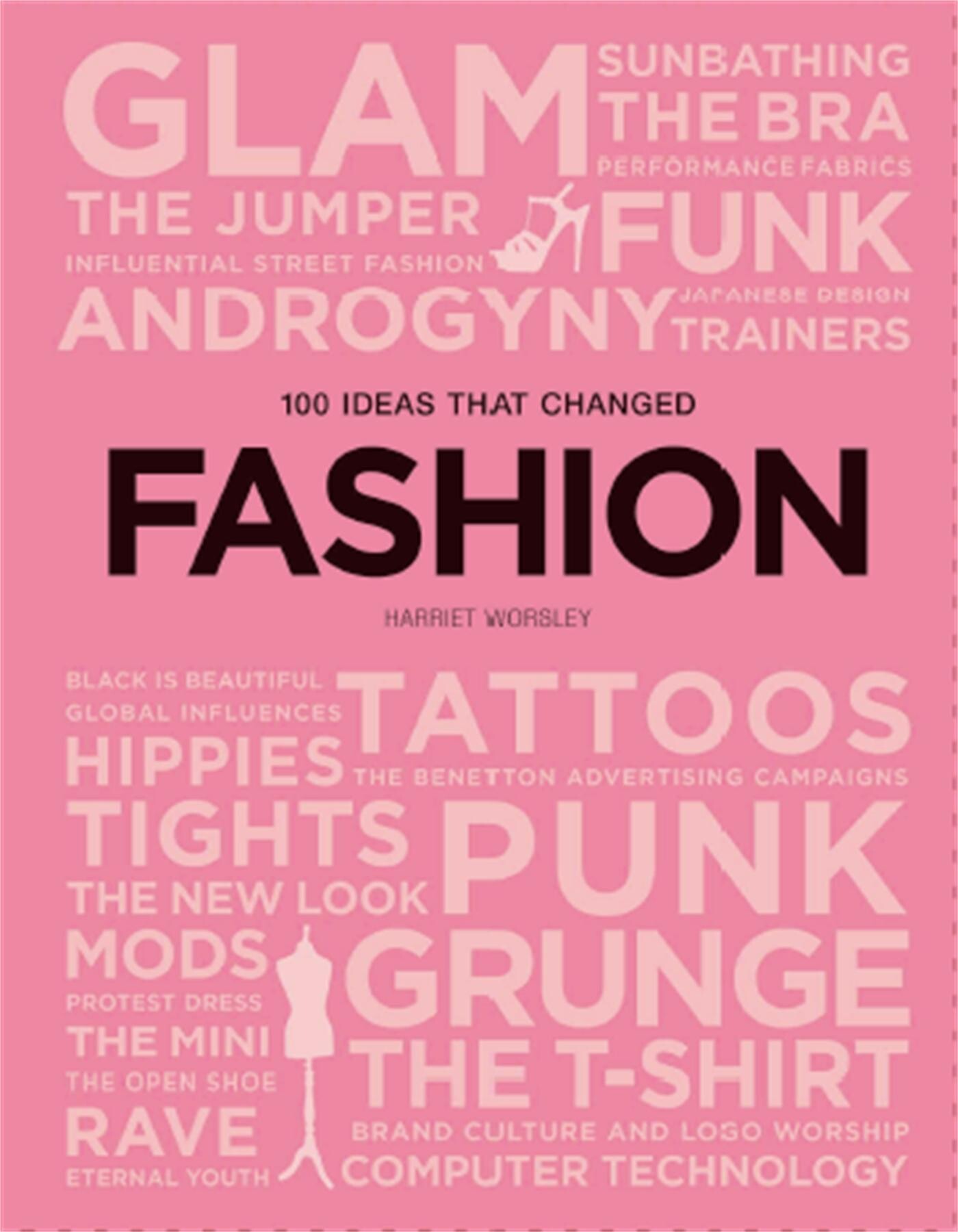 100 ideas that changed fashion