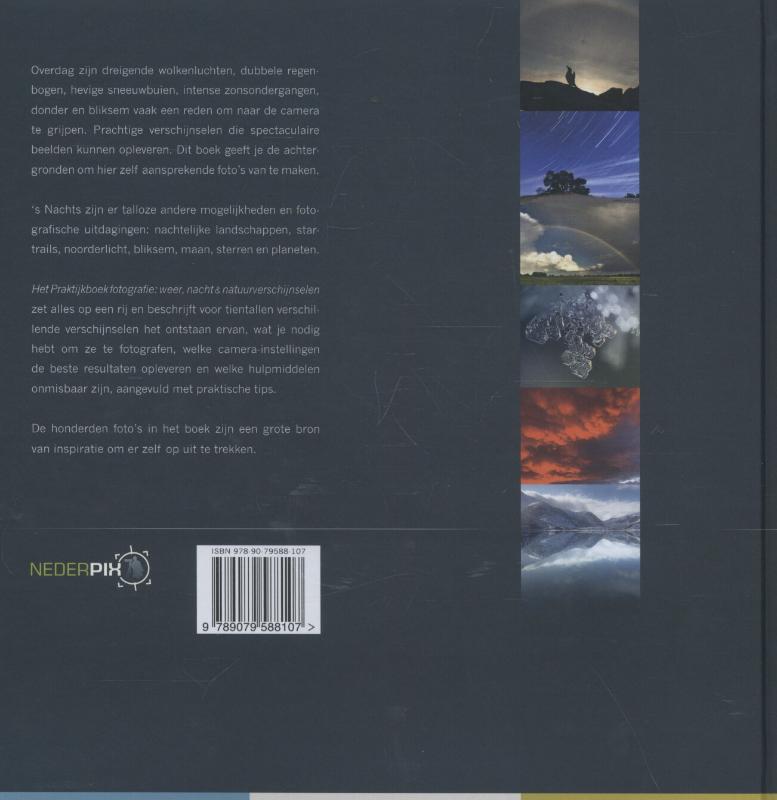Praktijkboeken natuurfotografie 4 -   Praktijkboek fotografie, weer, nacht en natuurverschijnselen achterkant