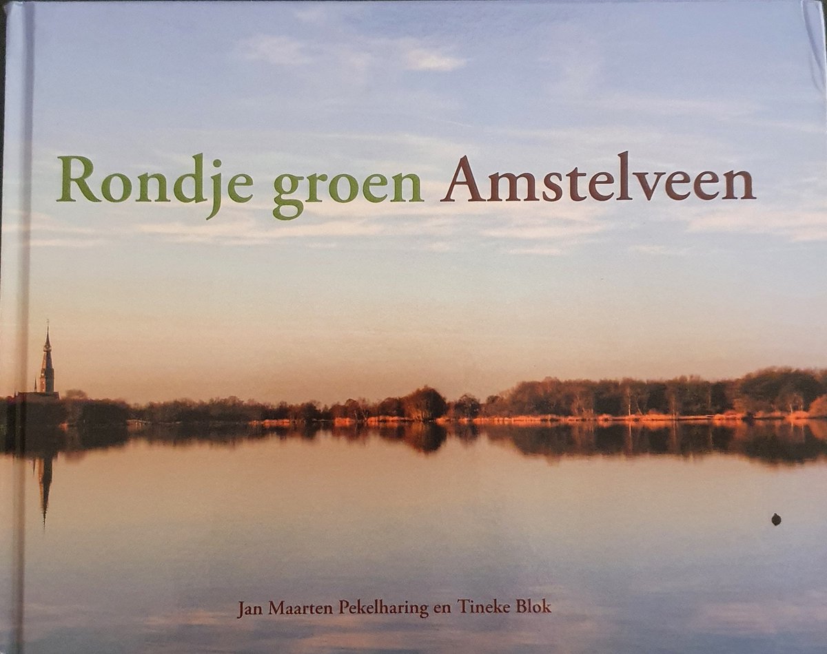 Rondje groen Amstelveen