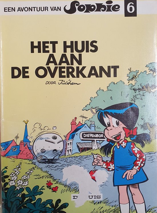 Sophie 6 Het huis aan de overkant