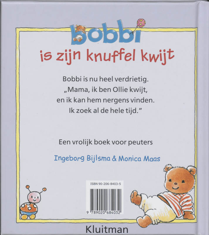Bobbi is zijn knuffel kwijt Bobbi is zijn knuffel kwijt achterkant