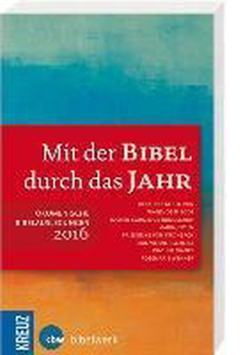 Mit der Bibel durch das Jahr 2016 - Buchkalender