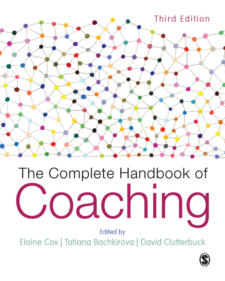 The Complete Handbook Of Coaching