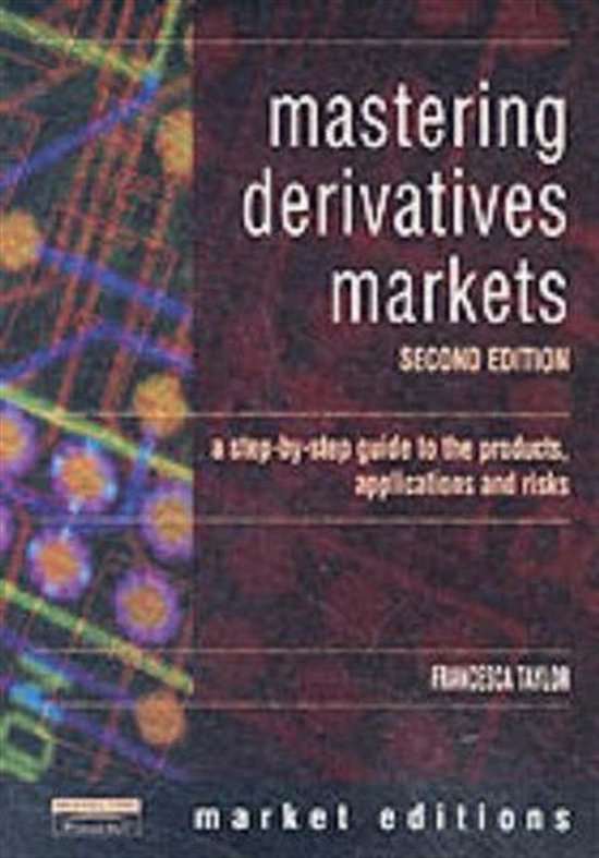 boekenbalie_9780273652434_cover Mastering Derivatives Markets